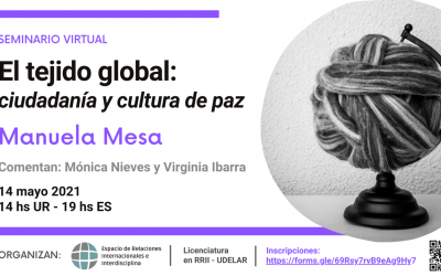 Seminario «El tejido global: Ciudadanía y Cultura de Paz»