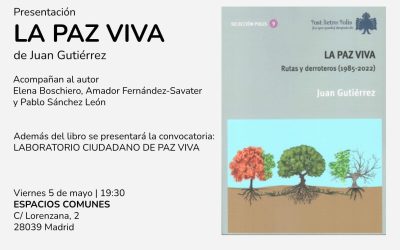 Presentación del libro «La paz viva: rutas y derroteros» de Juan Gutiérrez