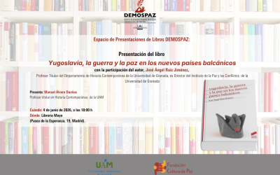 Presentación del libro «Yugoslavia, la guerra y la paz en los nuevos países balcánicos»